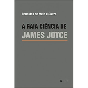 GAIA CIÊNCIA DE JAMES JOYCE, A