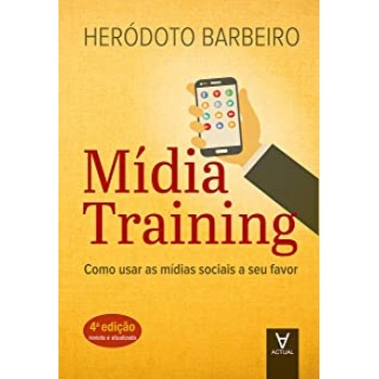 Midia Training: Como usar as mídias sociais a seu favor