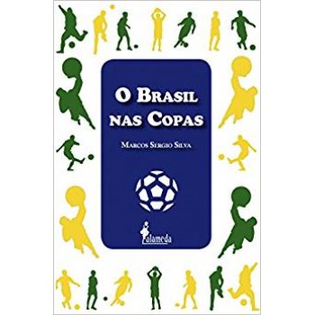 Brasil nas Copas, O