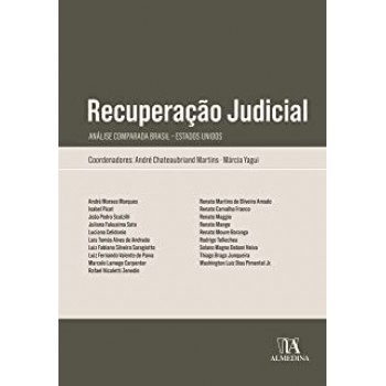 Recuperação Judicial: Análise Comparada Brasil - Estados Unidos