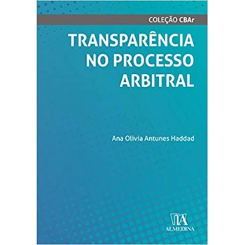 TRANSPARENCIA NO PROCESSO ARBITRAL