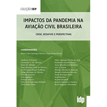 Impactos da Pandemia na Aviação Civil Brasileira: Crise, desafios e perspectivas