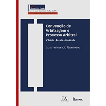 Convenção de Arbitragem e Processo Arbitral