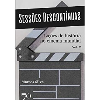 SESSOES DESCONTINUAS - LICOES DE HISTORIA ..VOL.2