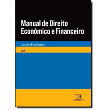 Manual de Direito Econômico e Financeiro