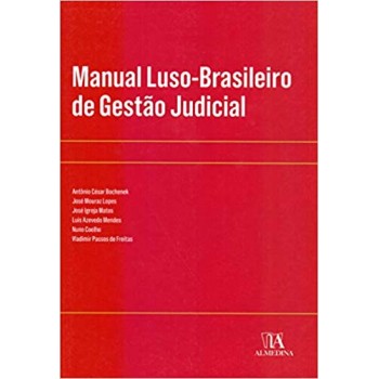 Manual luso-brasileiro de gestão judicial
