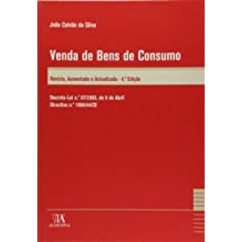 Venda de Bens de Consumo -  Decreto-Lei N.º 67/2003, de 8 de Abril - Directiva N.º 1999/44