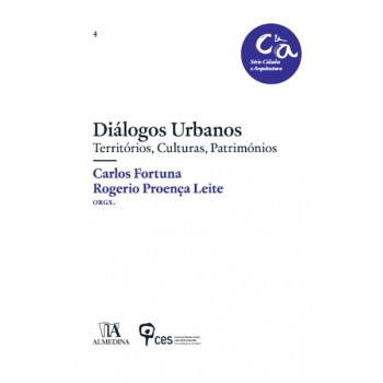 Diálogos Urbanos: Territórios, Culturas, Patrimónios