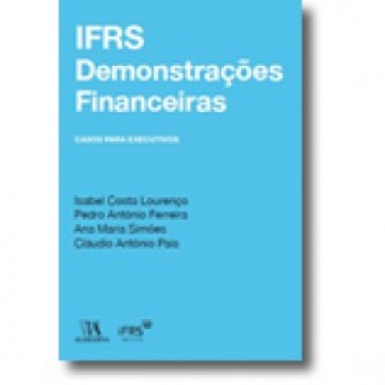 IFRS Demonstrações Financeiras -  Casos para Executivos