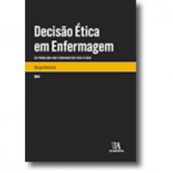 DECISAO ETICA EM ENFERMAGEM