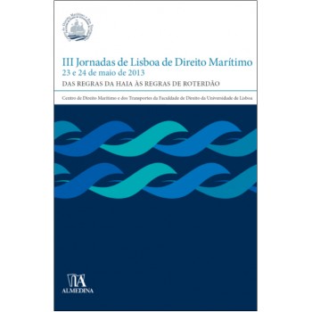 III JORNADAS DE LISBOA DE DIREITO MARITIMO