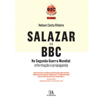 SALAZAR E A BBC NA SEGUNDA GUERRA MUNDIAL:INFORM..