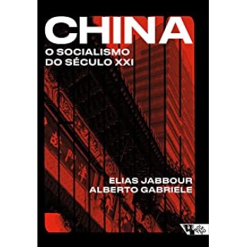 China: O socialismo do século XXI