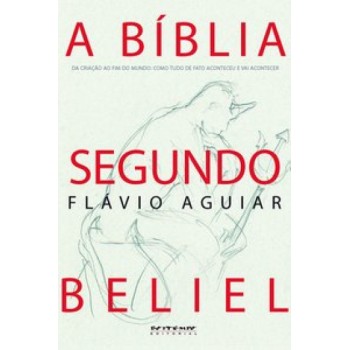 BIBLIA SEGUNDO BELIEL, A