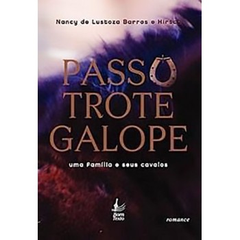 PASSO TROTE GALOPE