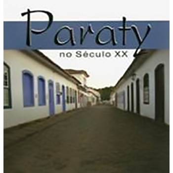 PARATY NO SÉCULO XX