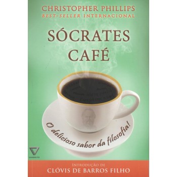 Sócrates Café: O delicioso sabor da filosofia