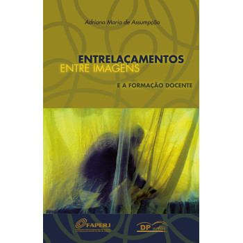 Entrelaçamentos entre imagens e a formação docente
