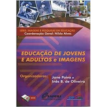 EDUCAÇÃO DE JOVENS E ADULTOS E IMAGENS -AUDIOBOOK