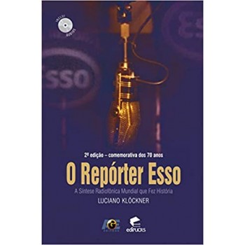 Reporter Esso: a Síntese Radiofônica Mundial que Fez História