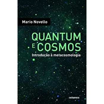 Quantum e cosmos: introdução à metacosmologia