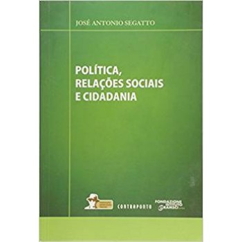 Política, Relações Sociais e Cidadania