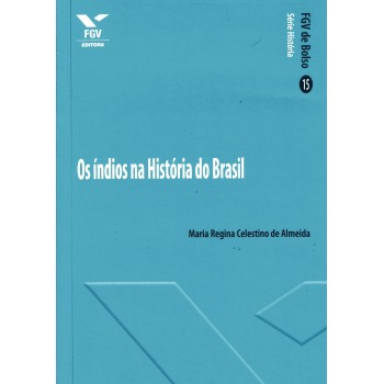 Os índios na história do Brasil