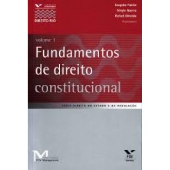 Fundamentos de direito constitucional: Volume 1
