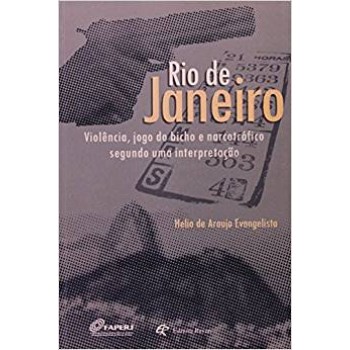 RIO DE JANEIRO VIOLENCIA, JOGO DO BICHO E NARCOTRAFICO