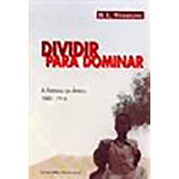 Dividir para dominar: A Partilha da África