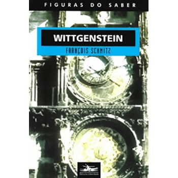 Wittgenstein: Figuras do saber 8