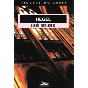Hegel: Figuras do Saber 12