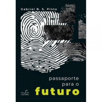 Passaporte para o futuro
