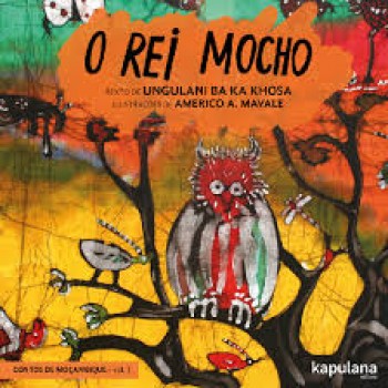 Rei mocho, O v. 1: Contos de Moçambique