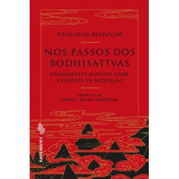 Nos passos dos bodhisattvas