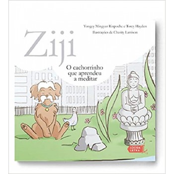 Ziji: o cachorrinho que aprendeu a meditar