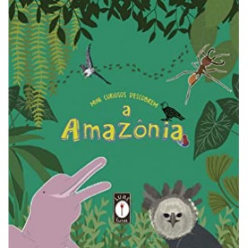 Mini Curiosos descobrem a Amazônia
