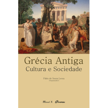 Grécia Antiga: Cultura e Sociedade