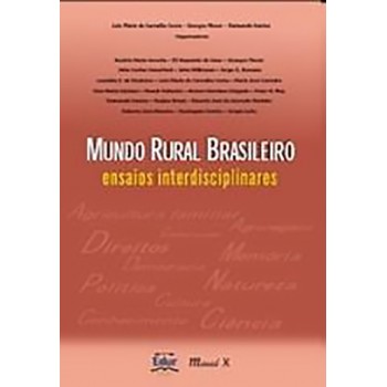 Mundo Rural Brasileiro: Ensaios Interdisciplinares 