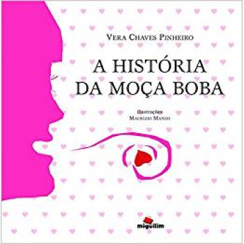 História da moça boba, A