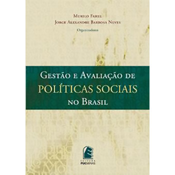 Gestão de Avaliação de Políticas Sociais no Brasil