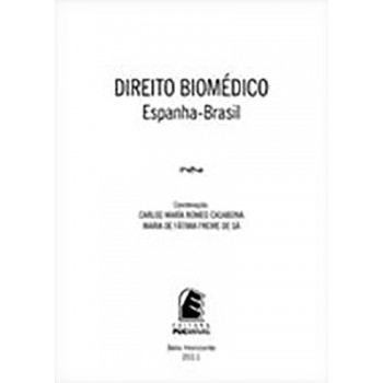 Direito Biomédico: Espanha Brasil