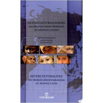 Interculturalidades: do Mundo Mediterrâneo ao Mundo Latino