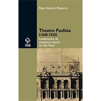 Theatro Paulista (1840-1930)
