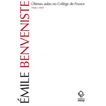 Últimas aulas no Collège de France (1968 e 1969)