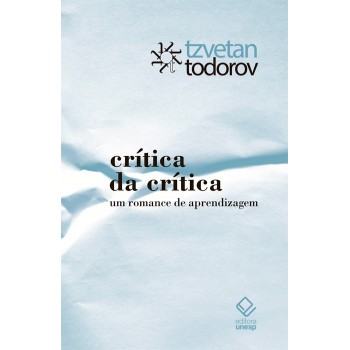 Crítica da Crítica: um romance de aprendizagem