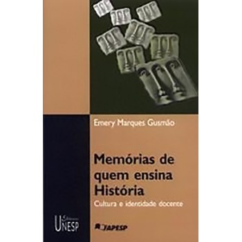 Memórias de Quem Ensina Historia