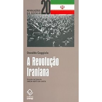 Revolução Iraniana, A