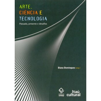 Arte, Ciência e Tecnologia