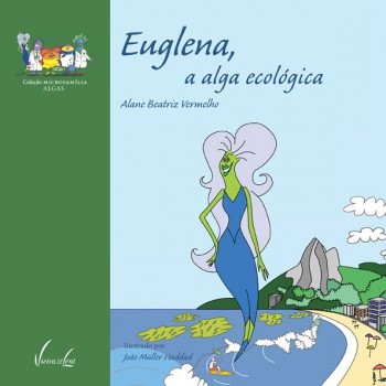 Euglena, a alga ecológica